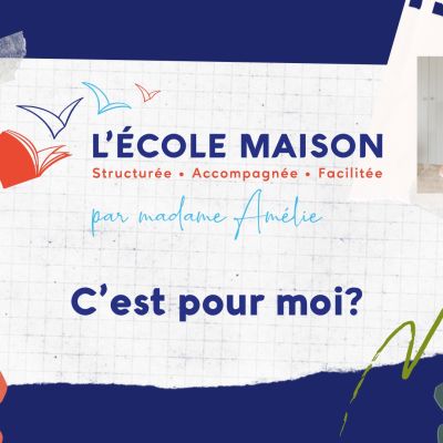 Présentation l’École d’Amélie, c’est pour moi? 2024-2025