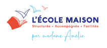 L'école maison par Madame Amélie